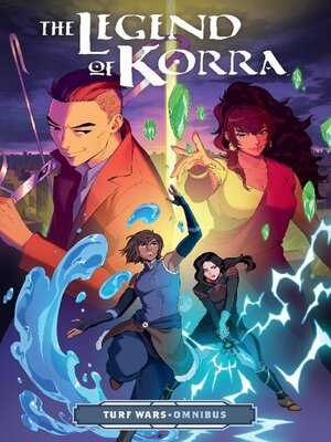 cover image of The Legend of Korra: Turf Wars Omnibus